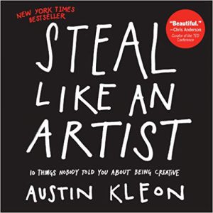 Steal like an artist